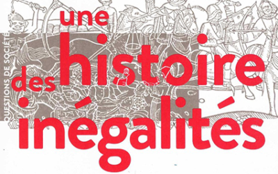 Ouvrage d’actualité : Une histoire des Inégalités de Walter Scheidel