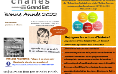 Le CNAHES Grand est vous adresse ses meilleurs voeux 2022 et vous invite à parler PAUVRETÉS et Histoire de la PRÉVENTION SPÉCIALISÉE !