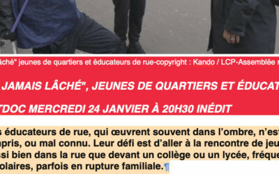 Ils m’ont jamais lâché : le travail de rue en Prévention Spécialisée