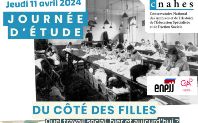 Roubaix  11 avril « Du côté des filles : quel travail social, hier et aujourd’hui ? »