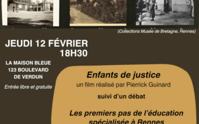 12 février 2026 Projection-débat film Enfants de justice à Rennes Maison bleue à 18h30