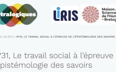 Revue Tétralogiques n° 31 « Le travail social à l’épreuve de l’épistémologie des savoirs »
