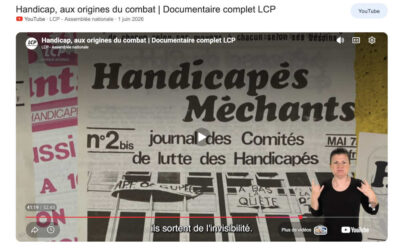2026 des changements pour les personnes handicapées après 50 ans de luttes. Un documentaire LCP à regarder « Handicap, aux origines du combat »