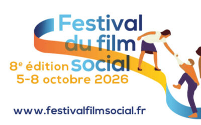 5 au 8 octobre 2026 Festival du Film Social 8eme édition du festival, 65 sites de projection dans 45 villes