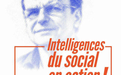 25 novembre 2026 Hommages scientifique et politique à MICHEL CHAUVIÈRE – Intelligences du social en action !