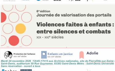 24 novembre 26 Journée portails : violences faites à enfants : entre silences et combats XIX – XXIe siècles